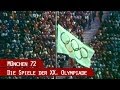 München '72 - Die Spiele der XX. Olympiade 