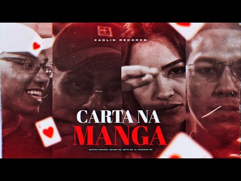CARTA NA MANGA - BRABO, DOTO DS, BEATRIZ DENARO (DJ NEIZINHO MD)