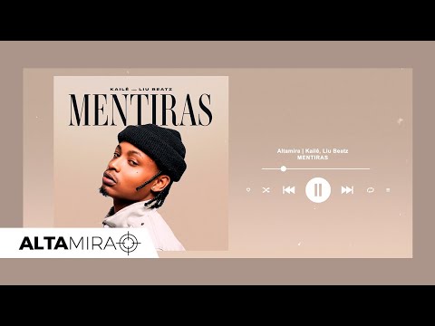 ALTAMIRA I Kailê e Liu Beatz - Mentiras