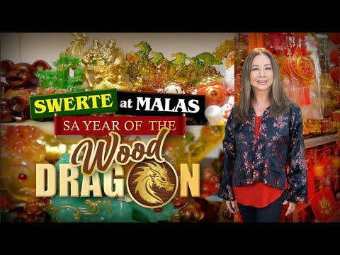 Swerte at Malas sa Year of the Wood Dragon RATED KORINA