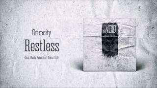 Grimcity - Restless (feat. Buzás Krisztián / Orient Fall)
