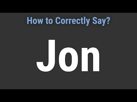 How to Pronounce Name Jon (Correctly!)