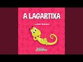 A Lagartixa