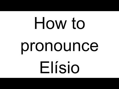 How to Pronounce Elísio (Portuguese)