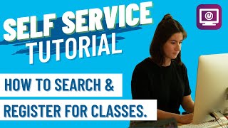 CCC Self-Service tutorial video- Search and register for classes