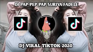 Download lagu DJ PAP PEP PAP SURIYA FADELE || DJ VIRAL OLD 2020 || DJDhaaskuy22  mp3