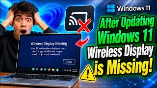 Fix Wireless Display Not Showing in Windows 11 After Update (100% Work