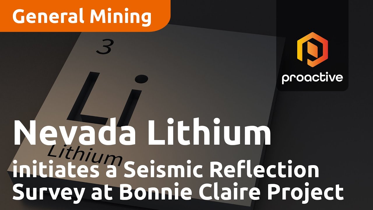 Nevada Lithium initiates a Seismic Reflection Survey at Bonnie Claire Project