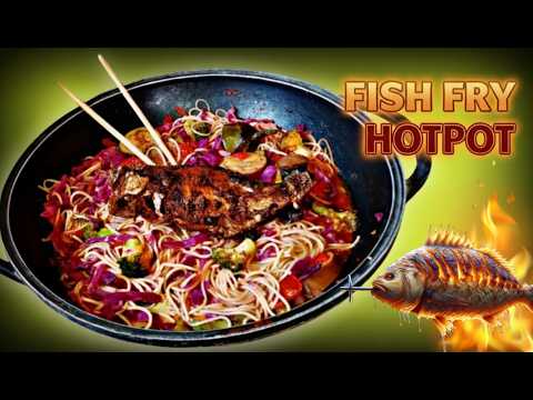 Fish Fry HotPot / fish fry hotpot recipe /#fish#fry#hotpot #trendingnow #noodles #foryou #cooking