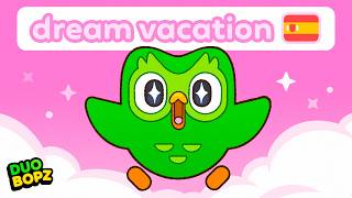 Duolingo Dream Vacation + Duo Bopz Vol. 1 + 2026 + YouTube Educational Song