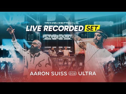 Aaron Suiss B2B Ultra | Sunrise Set | Flying Dust Festival 2024