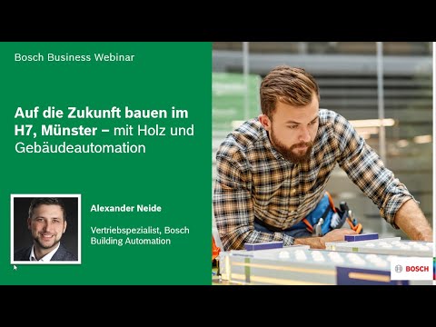 Referenz H7: Auf die Zukunft bauen – mit Holz und Gebäudeautomation: Alexander Neide, Bosch