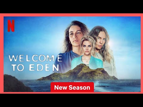 Welcome To Eden Season 3 | Everything we know | Date Announced !!! | Confirmed | NETFLIX |