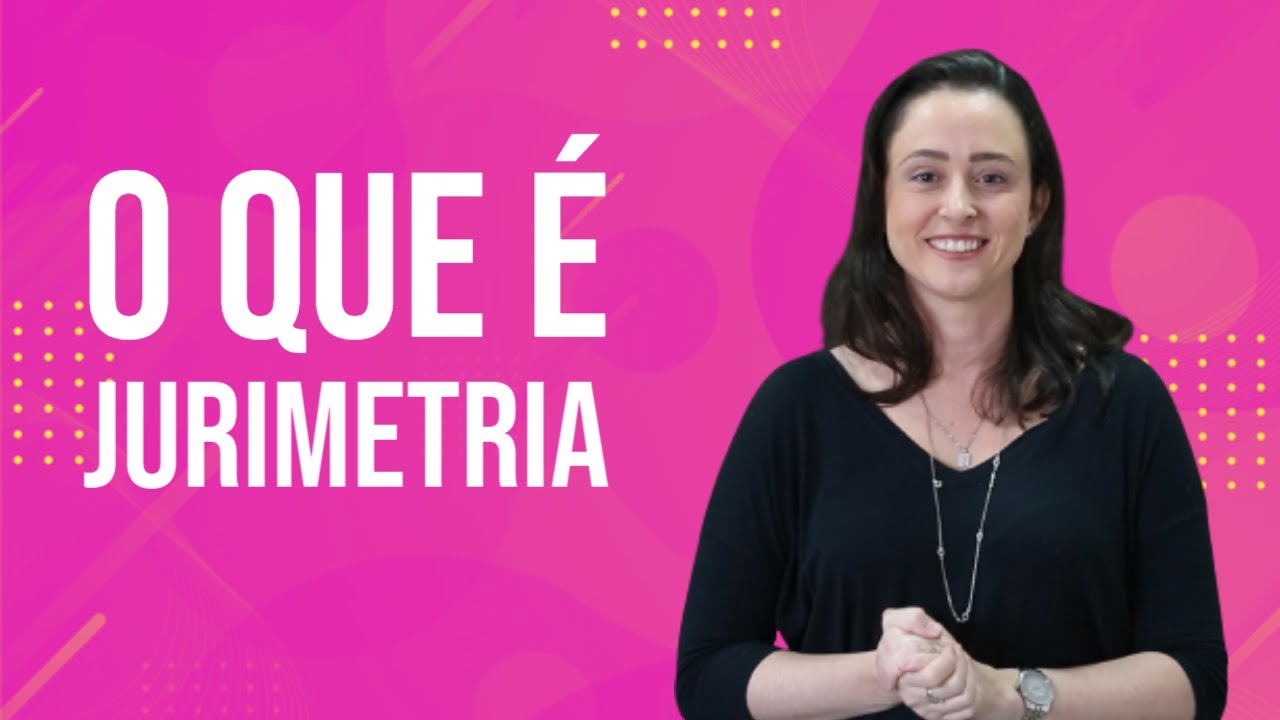 O que é jurimetria?