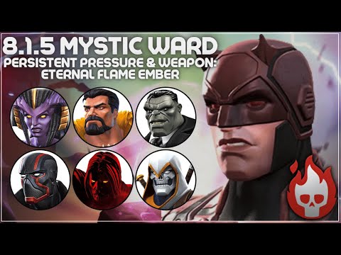 MCOC Act 8.1.5 - Persistent Pressure, Mystic Ward, Weapon: Eternal Flame Ember - Daredevil