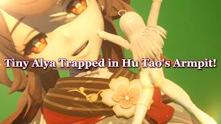 Can Tiny Alya Escape Hu Tao's Armpit【MMD Giantess】 Hu Tao | 3 HDR