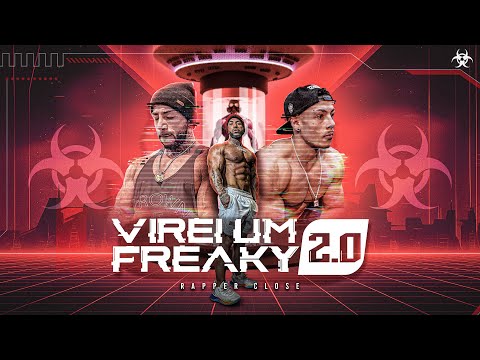 CLOSE - VIREI UM FREAKY 2 (Ganley Motivação)