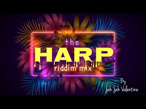The Harp Riddim Mix