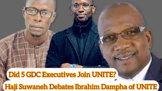 Did Five GDC Executive Members Joined UNITE? Haji Suwaneh Faces Ibrahim Dampha