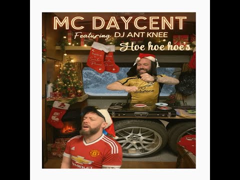 MC Daycent feat Antknee - Hoe hoe hoe's