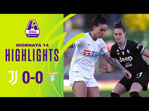 Juventus-Lazio 0-0 | Un punto a testa tra bianconere e biancocelesti | #SerieAWomenAthora