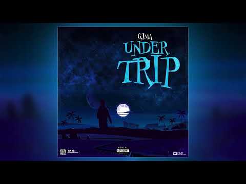 Gjma - Under Trip (Prod by Salmi)