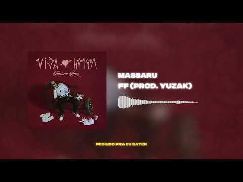 6. Massaru, DJ Yuzak - FF