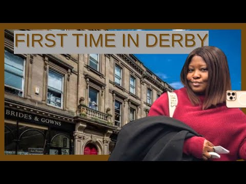 A few days in Derby | Nigerian Life in UK