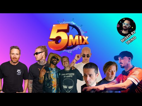 5 Mix: David Guetta, Morten, Layton Giordani, Green Velvet, Manu Estrella, Luvstruck, IDEM, Lustral