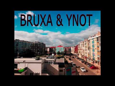 YNOT & PARTE BRUXA ft  GMG- Boka Larga