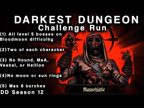 Darkest Dungeon Season 12 Week 76 (LV5 Hag)