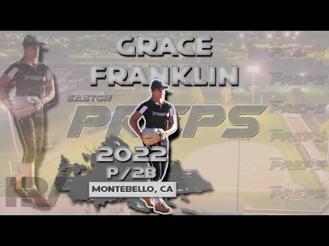 2022 Grace Franklin Pitcher and Second Base Softball Skills Video- Easton Preps