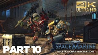 Warhammer 40k Space Marine Master Crafted Edition:Gameplay👀Part-10 ( The Weapon "-"House Secrets")