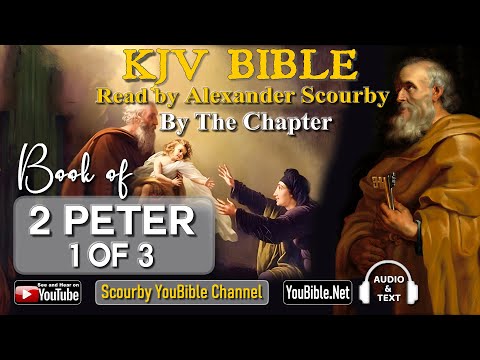 61-Book of 2 Peter | By the Chapter | 1 of 3 Chapters Read by Alexander Scourby | God is Love