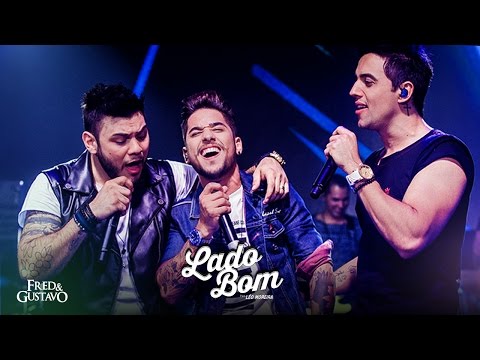 Lado Bom - Fred & Gustavo