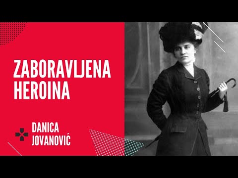 Zaboravljena heroina - Danica Jovanović