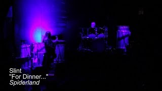 Slint LIVE in NYC 2014 - &quot;For Dinner&quot;