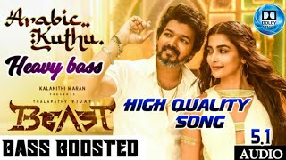 ARABIC KUTHU | BEAST | Bass boosted song | Tamil |Dolby atmos 5.1 Audio |Heavy bass 🔊