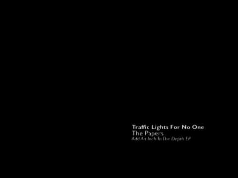 Traffic Lights For No One (Acoustic Atmos Ver.)