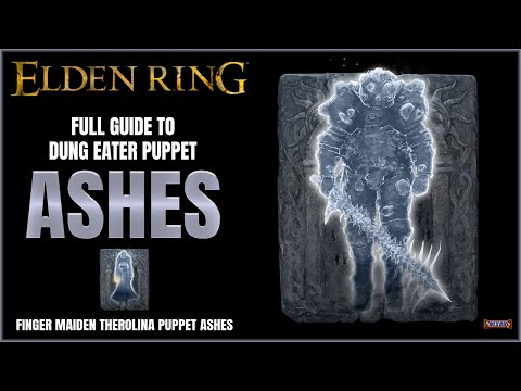 Elden Ring | How to get Dung Eater Puppet Ashes Summon