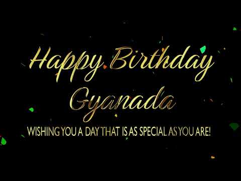 Happy Birthday Gyanada