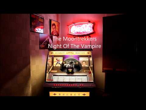 The Moontrekkers Night Of The Vampire played on the Rocket Juke Box