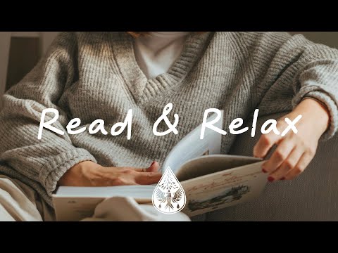 Read & Relax 📖 - A Peaceful Folk/Pop Playlist For Reading