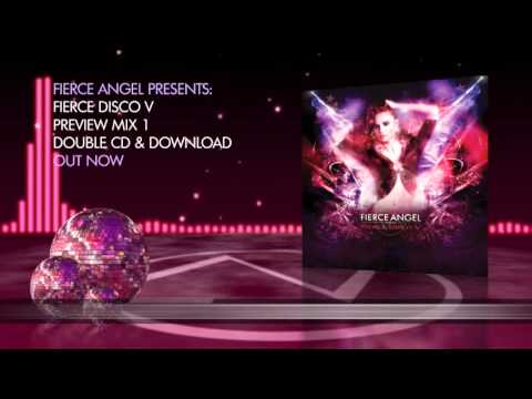 Fierce Angel Presents Fierce Disco V - Preview Mix 1