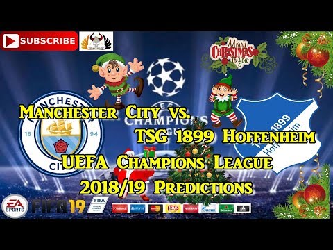 Manchester City vs. TSG 1899 Hoffenheim | UEFA Champions League 2018-19 | Predictions FIFA 19