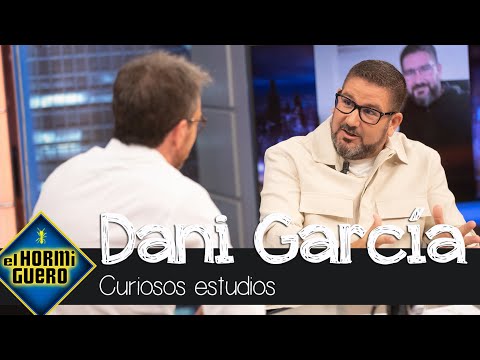 Dani García revela los curiosos estudios que le han brindado el éxito - El Hormiguero