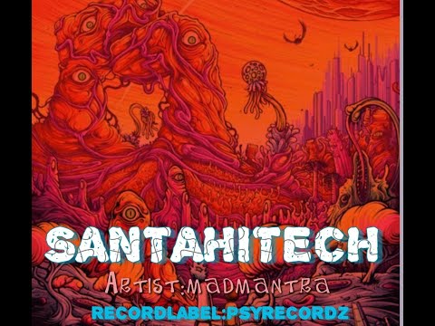 SANTAHITECH A HITECH  SET, KILLATK AND MENTALECO MIX  SET BY MADMANTRA, 2023 PSYTRANCE 200BPM MUISC