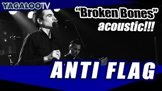 Anti Flag - "Broken Bones" (acoustic)