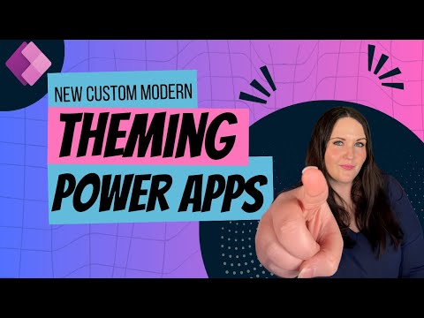 Power Apps Tutorial: Crafting Your Own Modern Theme Power Apps Tutorial: Crafting Your Own Modern Theme