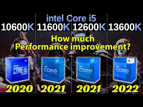 i5-10600K vs i5-11600K vs i5-12600K vs i5-13600K - How much performance improvement?